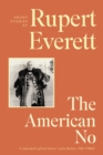 The American No : ‘[An] eccentric and exquisite new collection of stories' Tatler - Book