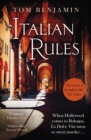 Italian Rules : a gripping crime thriller set in the heart of Italy - Book