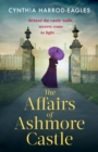 The Affairs of Ashmore Castle - eBook