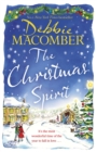The Christmas Spirit : the most heart-warming festive romance to get cosy with this winter, from the New York Times bestseller - Book
