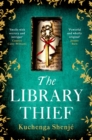 The Library Thief : The spellbinding debut for fans of Fingersmith and The Binding - eBook