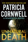 Unnatural Death : The gripping new Kay Scarpetta thriller - Book