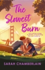 The Slowest Burn : an enemies-to-lovers romance for fans of Emily Henry - eBook