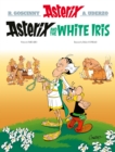 Asterix: Asterix and the White Iris : Album 40 - eBook