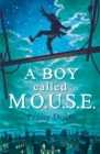 A Boy Called MOUSE - Book