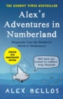 Alex's Adventures in Numberland : Dispatches from the Wonderful World of Mathematics - eBook