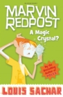 Marvin Redpost: A Magic Crystal? : Book 8 - Rejacketed - eBook