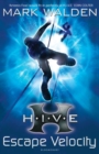 H.I.V.E. 3: Escape Velocity - eBook
