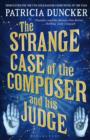 The Strange Case of the Composer and His Judge - eBook