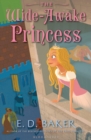 The Wide-Awake Princess - eBook