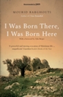 I Was Born There, I Was Born Here - Book