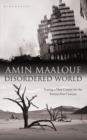 Disordered World : A Vision for the Post-9/11 World - eBook