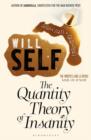 The Quantity Theory of Insanity : Reissued - Book