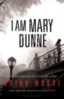 I am Mary Dunne - eBook