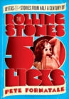 50 Licks : Myths and Stories from Half a Century of the Rolling Stones - eBook