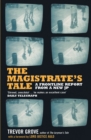 The Magistrate's Tale : A Frontline Report from a New JP - eBook