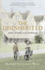 The Disinherited : A Story of Family, Love and Betrayal - eBook