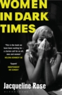 Women in Dark Times - Book