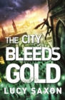 The City Bleeds Gold - eBook