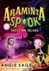 Araminta Spook: Skeleton Island - eBook