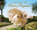 A Guinea Pig Pride & Prejudice - Book