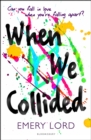 When We Collided - eBook