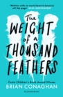 The Weight of a Thousand Feathers - Book