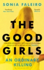 The Good Girls : An Ordinary Killing - eBook