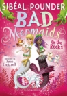 Bad Mermaids: On the Rocks - Book
