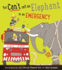 You Can't Call an Elephant in an Emergency - eBook