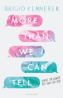 More Than We Can Tell - Book