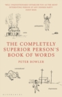 The Completely Superior Person's Book of Words - eBook