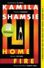 Home Fire : WINNER OF THE WOMEN'S PRIZE FOR FICTION 2018 - Book