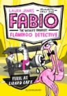 Fabio the World's Greatest Flamingo Detective: Peril at Lizard Lake - eBook