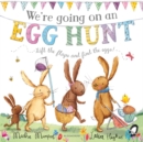 We're Going on an Egg Hunt : Board Book - Book