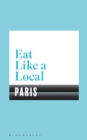 Eat Like a Local PARIS - eBook