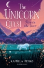 Fire in the Star : The Unicorn Quest 3 - Book