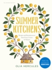 Summer Kitchens : Recipes and Reminiscences from Every Corner of Ukraine - Book