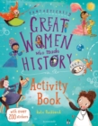 Fantastically Great Women Who Made History Activity Book - Book