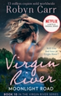 Moonlight Road (A Virgin River Novel, Book 10) - eBook