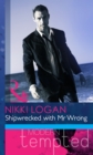 Shipwrecked with Mr Wrong (Mills & Boon Modern Heat) - eBook