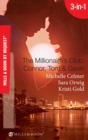 The Millionaire's Club: Connor, Tom & Gavin: Round-the-Clock Temptation / Highly Compromised Position / A Most Shocking Revelation (Mills & Boon Spotlight) - eBook