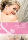 Royal Holiday Baby - eBook