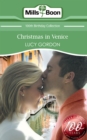 Christmas in Venice (Mills & Boon Short Stories) - eBook
