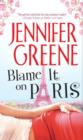 Blame It on Paris - eBook