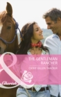 The Gentleman Rancher - eBook