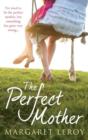 The Perfect Mother - eBook