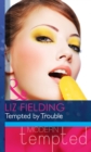 Tempted By Trouble - eBook