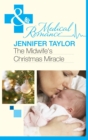 The Midwife's Christmas Miracle (Mills & Boon Medical) - eBook