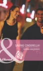 Saving Cinderella! (Mills & Boon Romance) (Girls' Weekend in Vegas, Book 1) - eBook